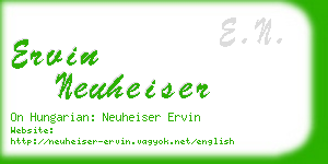 ervin neuheiser business card